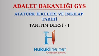 Adalet Bakanlığı GYS Atatürk İlkeleri ve İnkılap Tarihi Tanıtım Dersi  1 [upl. by Oicneserc400]