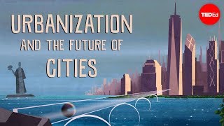 Urbanization and the future of cities  Vance Kite [upl. by Idnic]