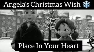 Place In Your Heart  Angels Christmas Wish end credits song [upl. by Alfonzo]