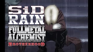 Fullmetal Alchemist Brotherhood 鋼の錬金術師 Rain  • Full Version • Lyrics  English Translation • [upl. by Asirehc]