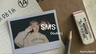 SMS  Double j Lyrics [upl. by Ramsa]