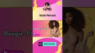 Unveiling the Secrets of Bougie Privilege bougie prettyprivilege [upl. by Haneehs422]