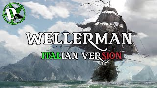 WELLERMAN ITALIAN VERSION Nathan Evans Acapella Cover  La Canzone del WELLERMAN in ITALIANO [upl. by Eiresed415]