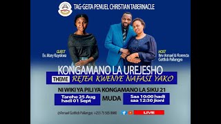 TAG GEITA PENUEL CHRISTIAN TABERNACLE KONGAMANO LA UREJESHO WA HAKI ZETU BY REV ANNAEL G PALLANGYO [upl. by Atikat]