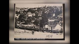 Canoinhas 108 anos veja fotos históricas da história da cidade [upl. by Grondin]