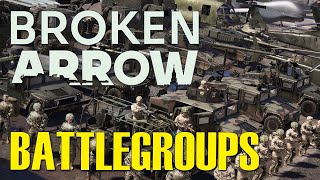 Tips Tricks and BATTLEGROUPS My Recommendations  Broken Arrow [upl. by Nyledam286]