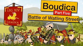 Boudicas Rebellion  Part Five  Battle of Watling Street [upl. by Akceber]