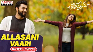 AllasaniVaari Full Video Song With Lyrics  Tholiprema Songs  Varuntej Raasi Khanna  Thaman S [upl. by Ayiotal767]