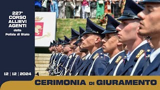 Cerimonia Giuramento 227° Corso Allievi Agenti della Polizia di Stato  ABBASANTA OR 12122024 [upl. by Ahsienel]