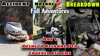 Spiti Valley Road Trip Day 1  Delhi to Reckhong Peo  Full Adventures raha pahla din [upl. by Norahs]