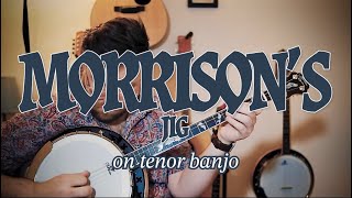 Morrison’s Jig on tenor banjo [upl. by Andriana]