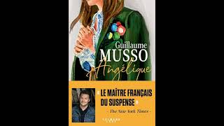 Angelique  Guillaume Musso  Chapitre 11  Livre audio [upl. by Atirac]