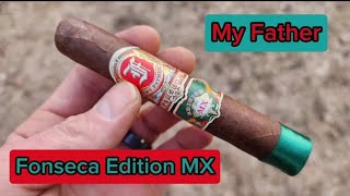 My Father Fonseca Edition MX Review [upl. by Enairb735]