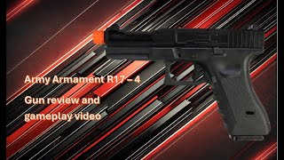 Army Armament custom glock 17  4 review and gameplay video [upl. by Ahcsatan]