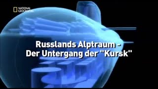 29  Sekunden vor dem Unglück  Russlands Albtraum  Der Untergang der Kursk [upl. by Hatcher374]