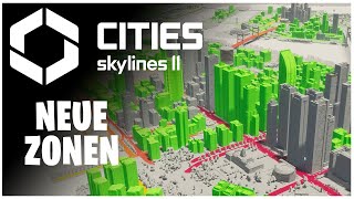 Cities Skylines 2  DEV Diary 04  NEUE Zonen  Einzigartige Gebäude [upl. by Raine]