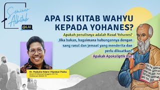 APA ISI KITAB WAHYU KEPADA YOHANES [upl. by Friday547]