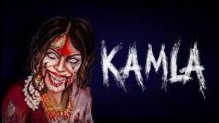 Kamla  Indian Horror [upl. by Halimaj]