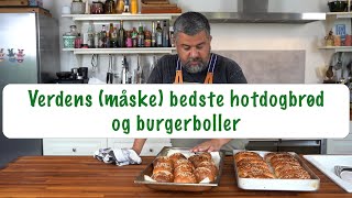 Verdens måske bedste hotdogbrød og burgerboller let hackede [upl. by Arodoeht]