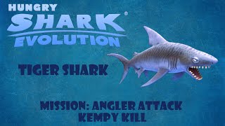 Hungry Shark Evolution  Tiger Shark  Mission Angler Attack Kempy Kill [upl. by Anitreb59]