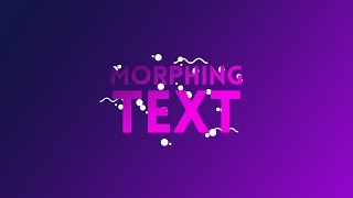 Morphing Text  After Effects Tutorial 2017 [upl. by Acissev]