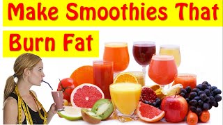 Learn How To Make Smoothies For Weight Loss At Home [upl. by Kobylak38]