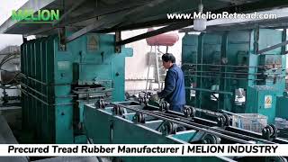 How to process Precured Tread Rubber  Tire Retreading Rubber Factory Tour [upl. by Elmina]