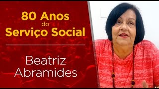 Beatriz Abramides  80 Anos do Serviço Social [upl. by Ynnej]