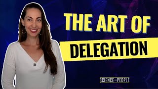 Delegate Like a Pro How to Get More Done [upl. by Buyse988]