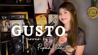 Gusto  Zack Tabudlo feat Al James  Cover by Pipah Pancho [upl. by Maisie]