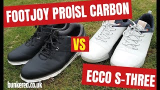 FOOTJOY PROSL CARBON vs ECCO STHREE  Are these the best spikeless golf shoes money can buy [upl. by Trant]