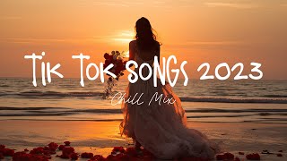 Tiktok songs 2023 🍄 Best tiktok songs 2023  Trending songs latest [upl. by Ali]