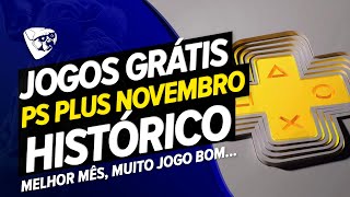 JOGOS GRÁTIS PSN PLUS NOVEMBRO  HISTÓRICO  SÓ JOGO BOM [upl. by Ocker]