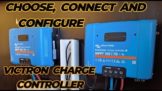 StepbyStep Victron MPPT Solar Charge Controller Guide [upl. by Eikcin]