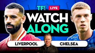 LIVERPOOL vs CHELSEA LIVE with Mark Goldbridge [upl. by Ennahs]