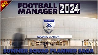 Summer Squad Planner Saga  Director of Football Challenge  FM 24 [upl. by Seebeck]