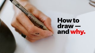 How to learn to draw — and why you should The Unexpected Benefits No One Tells You About [upl. by Illom]