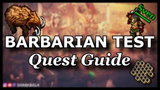 BARBARIAN TEST  Quest Guide TIBIA [upl. by Des]