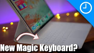 Revamped iPad Pro amp Magic Keyboard Are Coming [upl. by Susanetta]