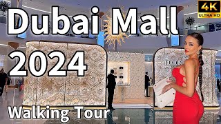 Dubai Mall 🇦🇪 World’s Most Popular Luxury Shopping Destination  4K  Walking Tour [upl. by Nesnaj]