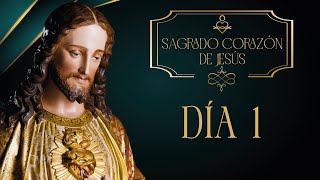 Novena al Sagrado Corazón de Jesús ❤️ Día 1 ❤️‍🔥 Padre Manuel Rodríguez 🙏🏼 Oración y Revelaciones [upl. by Poll]