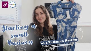 Starting a Reselling Business on Poshmark and eBay [upl. by Bertila]