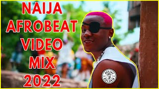 NAIJA AFROBEAT VIDEO MIX 2022  RUGER REMAOMAH LAYJOEBOYBURNA BOYTEKNOKIZZ DANIEL BY DJ KELDEN [upl. by Hahsi]