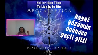 Apocalyptica  Holier than Thou amp To Live Is to Die  Reaksiyon [upl. by Fergus337]