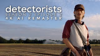 Detectorists  Season 2 Episode 2  4K AI Remaster  Full Episode [upl. by Ecraep304]