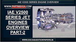 IAE V2500 Series Aircraft Jet Engine Overview Part 2 Airbus A320 Engine Overview [upl. by Niamert]