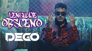 DEGO  Lenguaje Obsceno Official Video [upl. by Yelekalb]