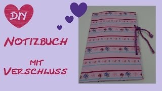 DIY Notebook Notizbuch Tagebuch Hausaufgabenheft mit KordelVerschluss Back to School [upl. by Eilyr]