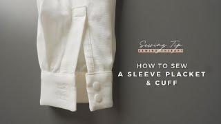 How To Sew a Sleeve Placket amp Cuff  Tips from Sewing Therapy [upl. by Eseneg]