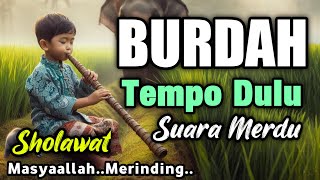 SHOLAWAT JAMAN DULU PALING SEDIH  SOLAWAT JAWA KUNO WALISONGOSHOLAWAT NABI MERDU ALBURDAH [upl. by Cila851]